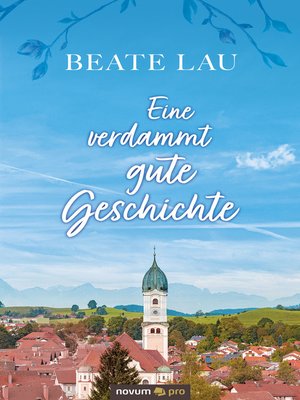 cover image of Eine verdammt gute Geschichte